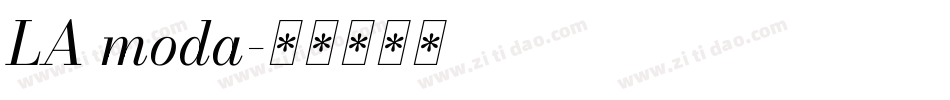 LA moda字体转换